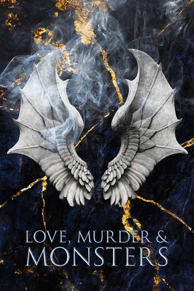 Love, Murder & Monsters