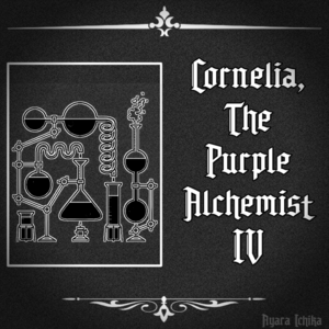 [ 2 ] - Cornelia, The Purple Alchemist IV