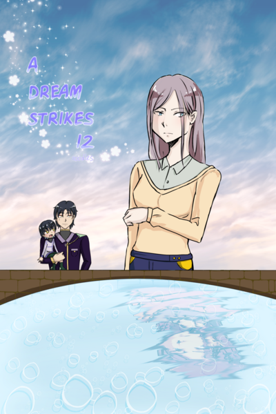 A DREAM STRIKES 12