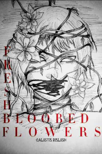 Fresh Blooded Flowers 