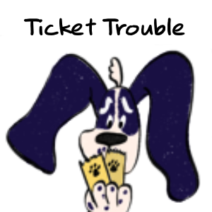 Ticket Trouble