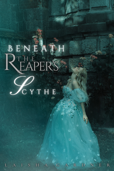 Beneath the Reaper's Scythe