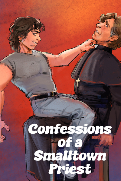 Confessions of a Smalltown Priest