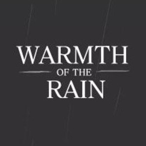 Book 1: Warmth of the Rain