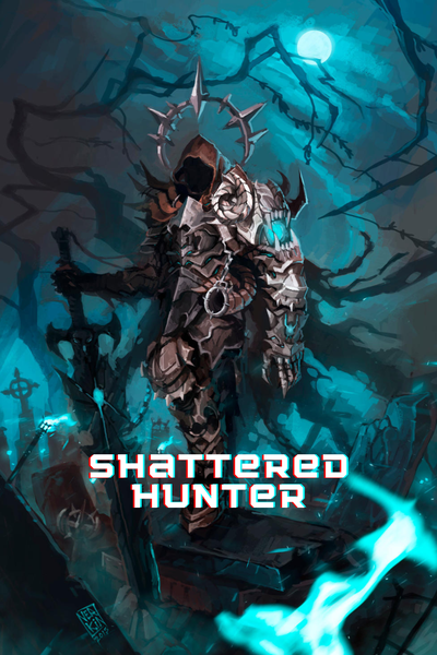 Shattered Hunter