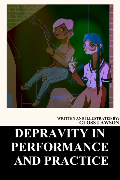 Depravity in performance and practice