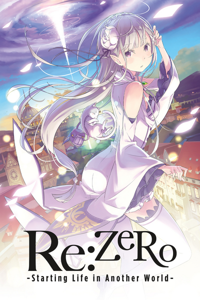 Re: Zero: Starting Life in Another World