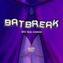 Batbreak