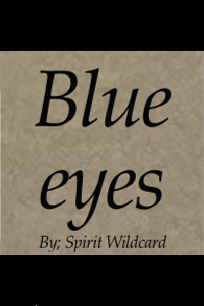 Blue Eyes