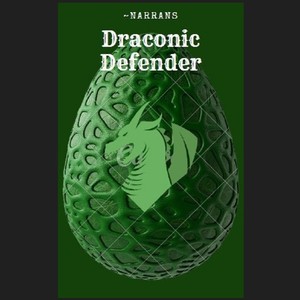 One Shot | Draconic Defender | pt. 2
