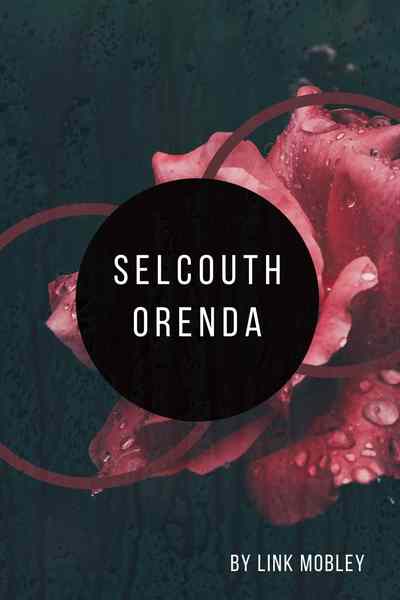 Selcouth Orenda