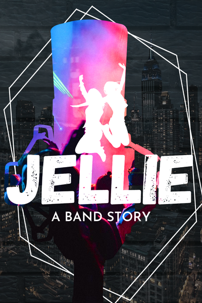 JELLIE: A Band Story