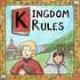 Kingdom Rules