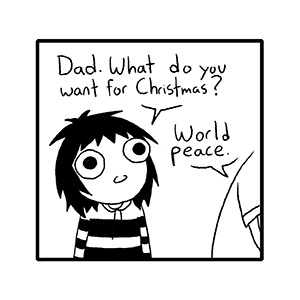 Dad. What do you want for Christmas?
