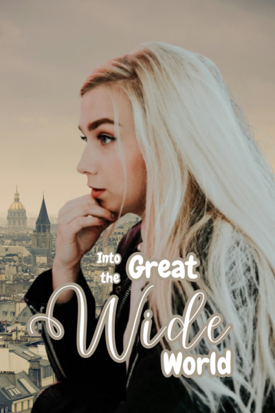 Into the Great Wide World