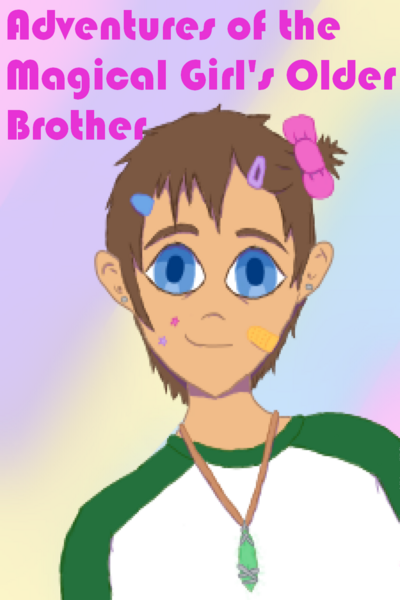 Adventures of the Magical Girl's Older Brother