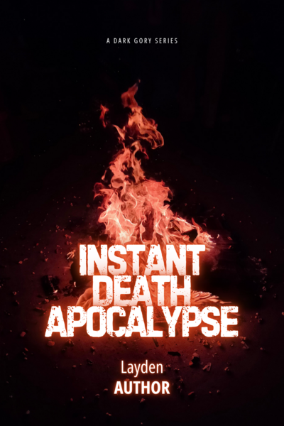 Instant death apocalypse