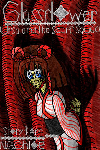Glassflower: Ursa and the Scarf Squad