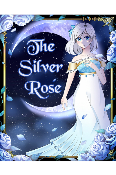 The Silver Rose