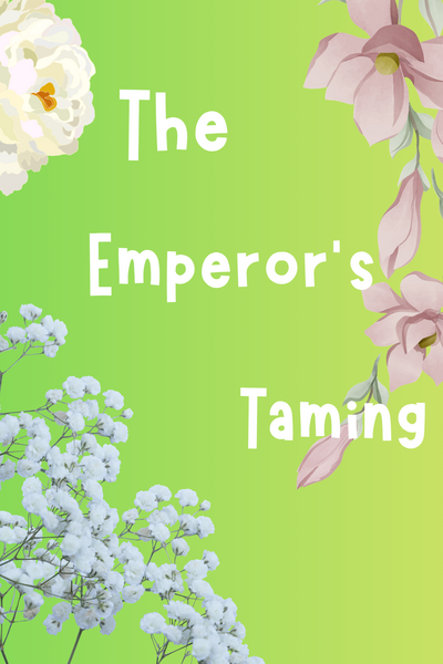 The Emperor's Taming 