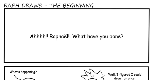 Will And Raph Read Will and Raph Chronicles :: Raph draws - The beginning | Tapas ...
