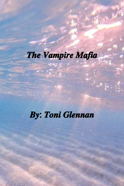 The Vampire Mafia