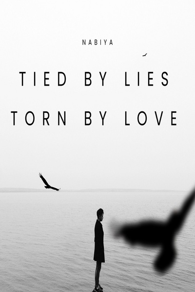 Tied by Lies, Torn by Love