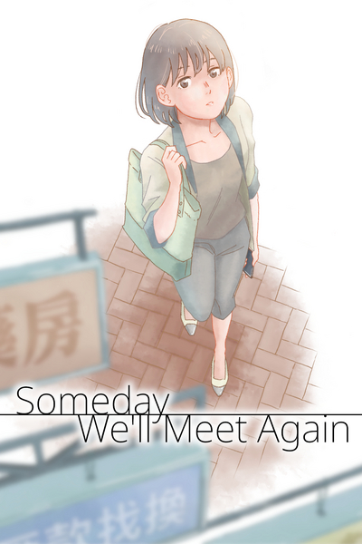 Someday We'll Meet Again