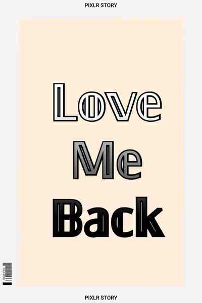 Love Me Back