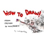 How to Draw !