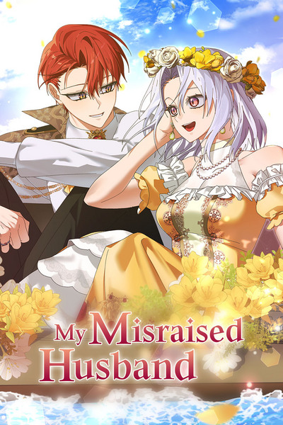 My Misraised Husband