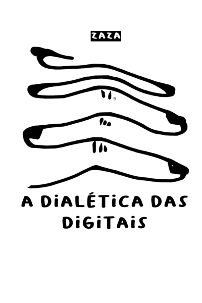 A Dial&eacute;tica das Digitais