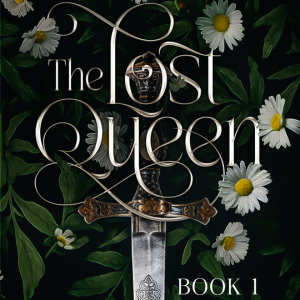 The Lost Queen Book 1: Chapter Thirty-Four
