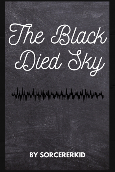 The Black Died Sky