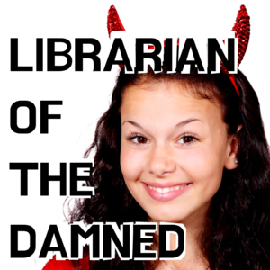 Librarian of the Damned