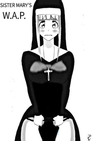 Sister Mary&rsquo;s W.A.P.