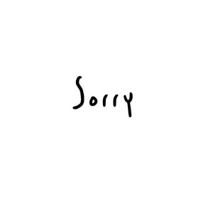 Sorry