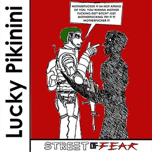 Lucky Pikinini - Street Of Fear: Episode 2