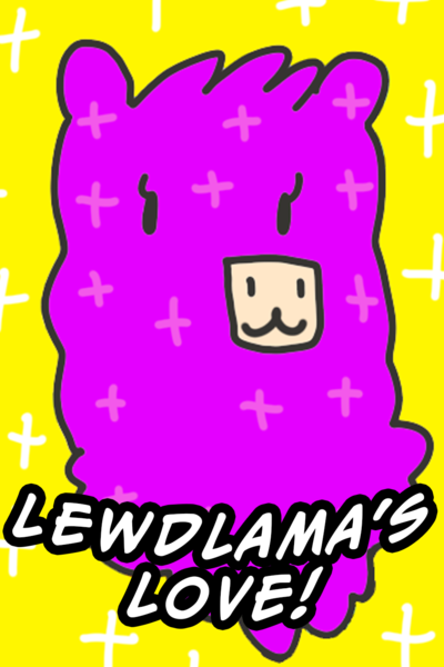 LewdLama's Love!