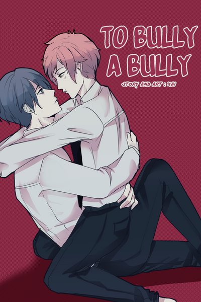 To Bully a Bully