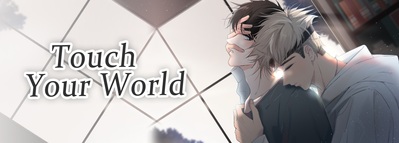 Read Touch Your World | Tapas Web Comics
