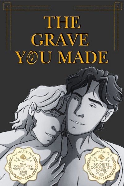 The Grave You Made