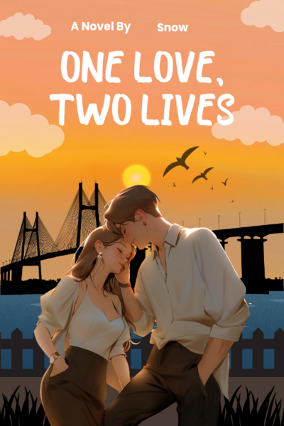 ONE LOVE , TWO LIVES