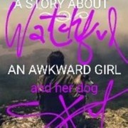 Watchful Sky a story about an awkward girl and her dog