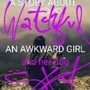 Watchful Sky a story about an awkward girl and her dog