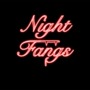Night Fangs