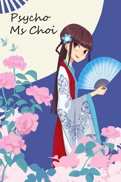 Psycho Ms Choi