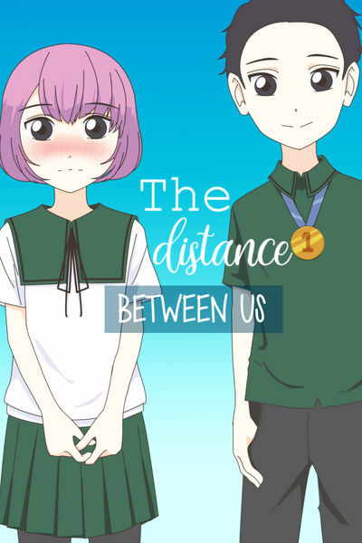 The Distance Between Us