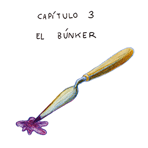 Capítulo 3 El búnker