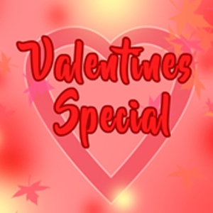 Valentines Special